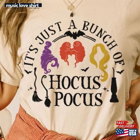 Funny Disney Halloween It's Just A Bunch Of Hocus Pocus Shirt Sanderson Sisters Unisex Sweatshirt Check more at https://musicloveshirt.com/product/funny-disney-halloween-it-s-just-a-bunch-of-hocus-pocus-shirt-sanderson-sisters-unisex-sweatshirt/ Halloween Cricut Shirts, Halloween Cricut, Hocus Pocus Shirt, Cricut Shirts, Sanderson Sisters, Funny Disney, Disney Funny, Disney Halloween, Love Shirt