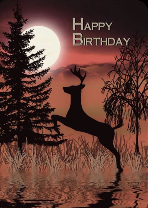 Happy Birthday Hunting, Deer Hunting Birthday, Grandson Birthday Cards, Hunting Birthday, Happy Birthday Man, Fonts Christmas, Birthday Wishes For Daughter, Birthday Card Sayings, Happy Birthday Wishes Cards