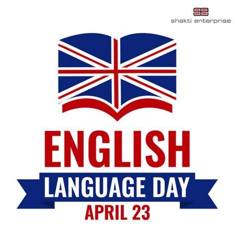 Happy English Language Day World English Language Day, English Language Day Poster, English Day Poster, English Day, Services Website, Translation Services, British Flag, Learning English, Mumbai India