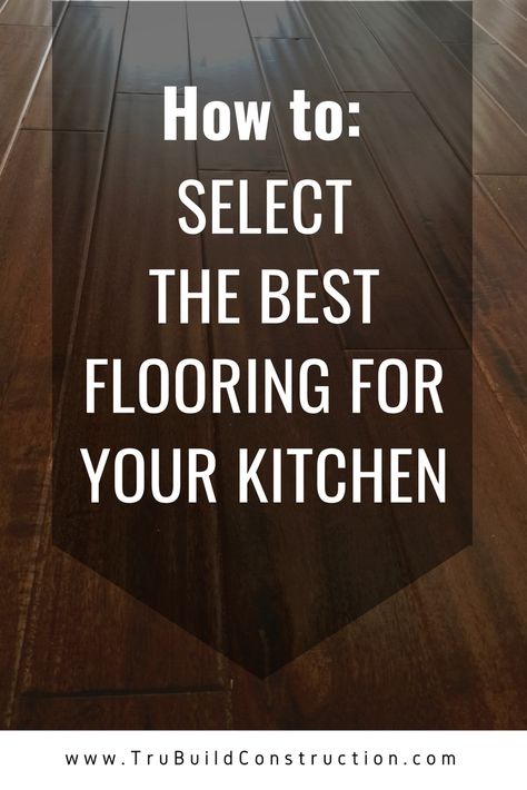 How to Select the Best Flooring for Your Kitchen - What is the best flooring for your kitchen? We discuss durability, maintenance, install costs, and more to for you to consider. #remodel #kitchenremodel #flooring #DIY Best Floors For Kitchen, Restoration Hardware Chandelier, Timeless Kitchens, Best Flooring For Kitchen, Flooring Diy, Flooring Kitchen, Floor Kitchen, Timeless Kitchen, Tile Kitchen