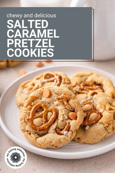 Salted Caramel Chip Cookies, Salted Caramel Pretzel Cookies, Pretzel Cookie Recipes, Salted Caramel Chips, Sweet Pretzels, Salted Caramel Cookies Recipe, Caramel Pretzel Cookies, Mmm Cookies, Caramel Chips