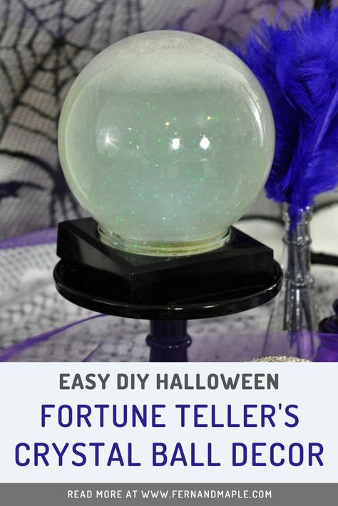 This easy light-up DIY Crystal Ball decor craft is perfect for a fortune telling Halloween party! Fun for kids and adults. Head over to fernandmaple.com to get all of the details! Fortune Teller Ball Diy, How To Make A Crystal Ball, Diy Fortune Teller Ball, Fortune Teller Crystal Ball Diy, Crystal Ball Diy Halloween, Crystal Ball Halloween Decoration, Crystal Ball Diy, Make A Crystal Ball, Dollar Tree Crystal Ball Diy