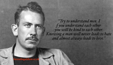 10 John Steinbeck Quotes that are as True Today - For Reading Addicts John Steinbeck Quotes, Steinbeck Quotes, Roald Dahl Books, Jackie Collins, Light Science, Author Spotlight, British Literature, John Steinbeck, Of Mice And Men