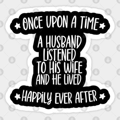 Funny Wife Quotes, Funny Anniversary Wishes, Best Husband Quotes, Happy Anniversary To My Husband, Anniversary Quotes For Couple, Marriage Anniversary Quotes, Serenity Quotes, Funny Fathers Day Quotes, Husband Quotes Funny