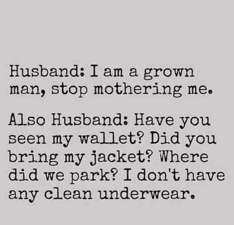 husband Funny Love Quotes For Husband, Mommy Memes, Love Quotes For Husband, Funny Love Quotes, Husband Quotes From Wife, Funny Wife, Humor Hilarious, Love Husband Quotes, Wife Quotes