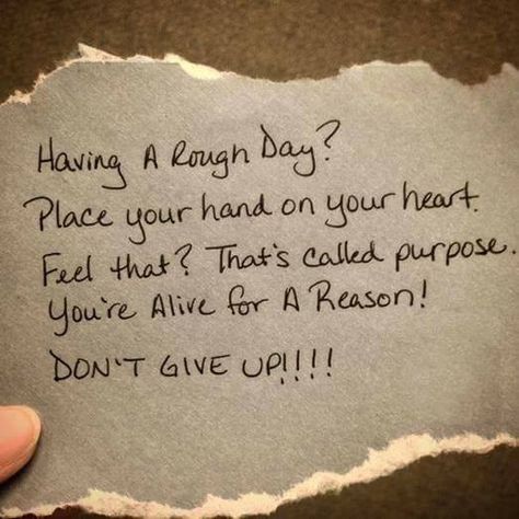 Rough Day, Don't Give Up, Note To Self, Great Quotes, Never Give Up, Wise Words, Favorite Quotes, Quote Of The Day, Quotes To Live By