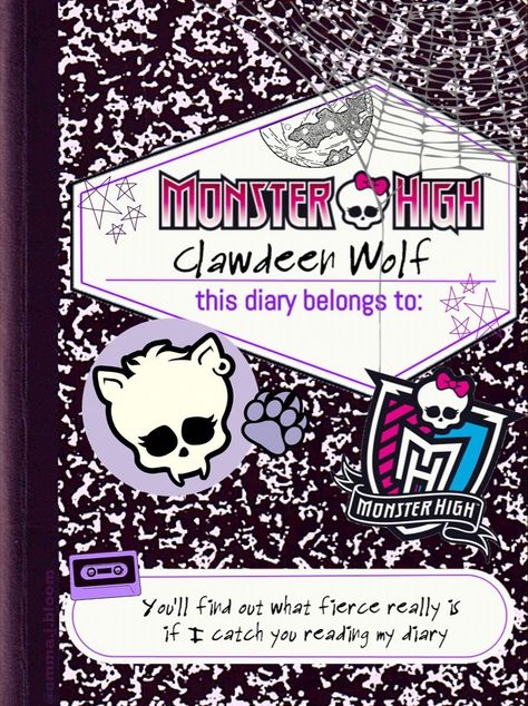 Monster High Diary, Wolf Notebook, Scene Core Wallpaper, High Room Ideas, Wolf Journal, Monster High Room, 2000s Posters, Monster High Clawdeen Wolf, Monster High House