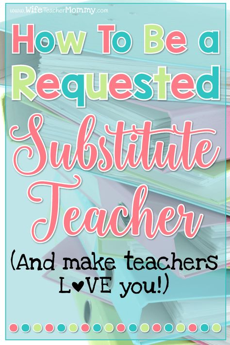 Are you a substitute teacher looking for a more regular schedule? Here are some tips to get teachers to fall in love with you, so you can fill up your substitute teacher schedule as you please! There are lots of great substitute teaching tips in this post. How to be a requested substitute teacher. #substituteteacher #substituteteaching Substitute Teacher Bag, Elementary Substitute Teacher, Substitute Teacher Outfits, Substitute Teacher Resources, Substitute Teacher Activities, Substitute Teacher Tips, Subbing Ideas, Relief Teaching Ideas, Relief Teacher