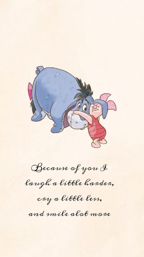 Eeyore Quotes Wallpaper, Pooh Bear Quotes, Besties For Life, Eeyore Quotes, Bear Quotes, Bear Quote, Cat Tattoo Designs, Winnie The Pooh Quotes, Deer Family