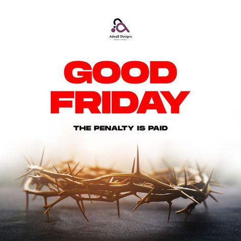 Friday Flyer Design, Church Media Design, Creative Advertising Design, Church Design, Good Friday, Creative Advertising, Advertising Design, Media Design, Flyer Design