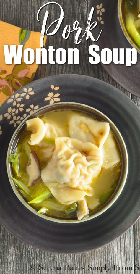 A dark grey bowl filled with Wonton Soup with white text at the the Pork Wonton Soup. Chinese Wonton Soup, Pork Wonton Soup, Wonton Soup Easy, Pork Wonton Recipe, Wor Wonton Soup, Homemade Wonton Soup, Pork Wontons, Wonton Recipe, Pork Soup Recipes