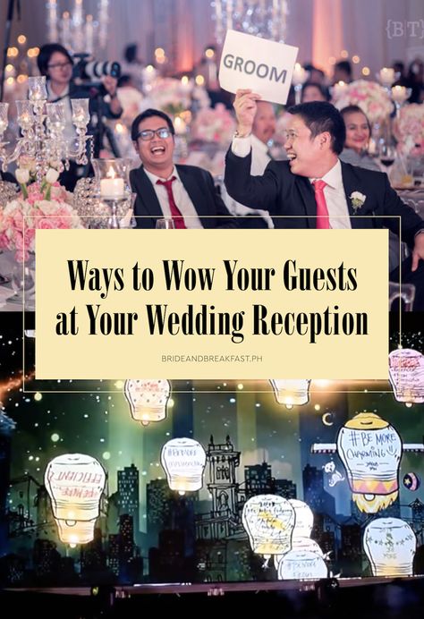 https://brideandbreakfast.ph/2017/07/03/ways-to-wow-your-guests-at-your-reception/ Fun Wedding Games Reception, Fun Things To Do At Your Wedding Reception, Things To Have At A Wedding Reception, 500 Guest Wedding Reception, Most Memorable Wedding Ideas, Games To Have At Wedding Receptions, Fun Wedding Weekend Ideas, Fun Things To Have At A Wedding, Creative Wedding Reception Activities