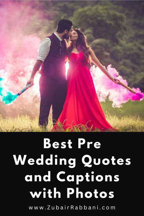 Best Pre Wedding Quotes and Captions with Photos Caption For Pre Wedding Photos, Save The Date Captions, Save The Date Quotes, Pre Wedding Quotes, Wedding Captions For Instagram, Wedding Captions, Wedding Quotes, For Your Love, Pre Wedding Photos