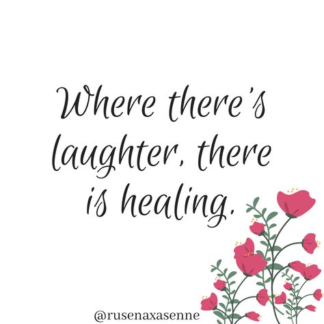 Where there’s laughter, there is healing. #Laughter #healing Healing Humor, Being A Healer Quotes, Im A Healer Quotes, Healing Isnt Linear Quotes, Holistic Healing Quotes, The Healer Needs Healing, Healers Need Healing Too Quote, Personal Development Quotes, Holistic Lifestyle