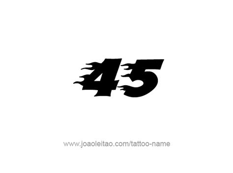 45 Tattoo Number, Number Fonts, Number Tattoos, Name Tattoos, Tattoo Sleeve Men, Font Styles, Track And Field, Sleeve Tattoos, Tattoo Designs