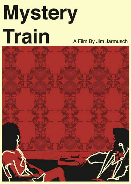 Mystery Train | Kino Sõprus Mystery Train Movie, 1989 Poster, The Great Escape 1963, Trans Europe Express Movie, Planes Trains And Automobiles Movie, Train Movie, Strangers On A Train 1951, Jim Jarmusch, Mystery Train