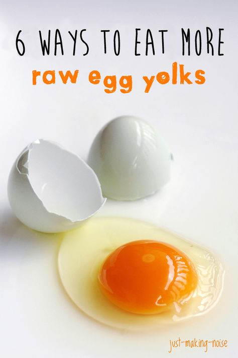 6 Ways to Eat More Raw Egg Yolks Steak And Eggs Diet, Egg Yolk Recipes, Raw Eggs, Egg Diet Plan, Healthy Eggs, Gaps Diet, Boiled Egg Diet, Egg Diet, Well Balanced Diet