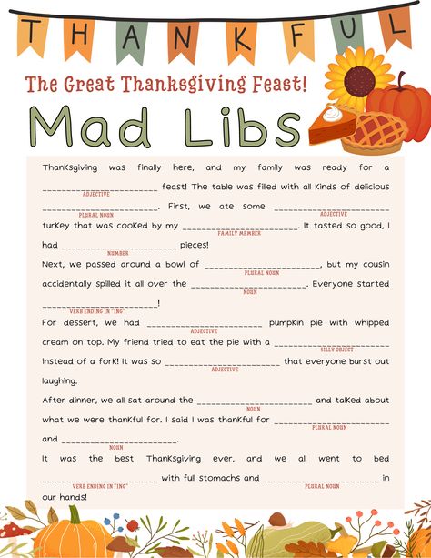 "Looking for a fun game to play before or after your big Thanksgiving feast? Get crazy with some silly word play with a turkey day inspired mad libs game. With a fun story related to Thanksgiving day, have family and friends give you the different words to fill in the story with the most outrageous suggestions you can think of. Then read your Thanksgiving Mad Libs story out loud for everyone to enjoy the silliness. It's sure to become a holiday tradition! " Thanksgiving Mad Libs, Thanksgiving Mad Lib, Holiday Word, Fun Holiday Games, Silly Words, Halloween Decorations For Kids, Diy Christmas Lights, Halloween Craft Projects, Holiday Words