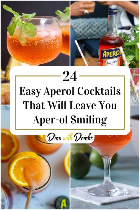 Collage of 4 easy aperol cocktails. Aperol Vodka Cocktail, Aperol Cocktail Recipes Gin, Aperol Spritz Recipe Cocktails, Aperol Margarita Recipes, Gin And Aperol Cocktail, Aperol Drink Recipes, Aperol Spritz Cocktails, Aperol Spritz Punch, Gin Aperol Cocktail