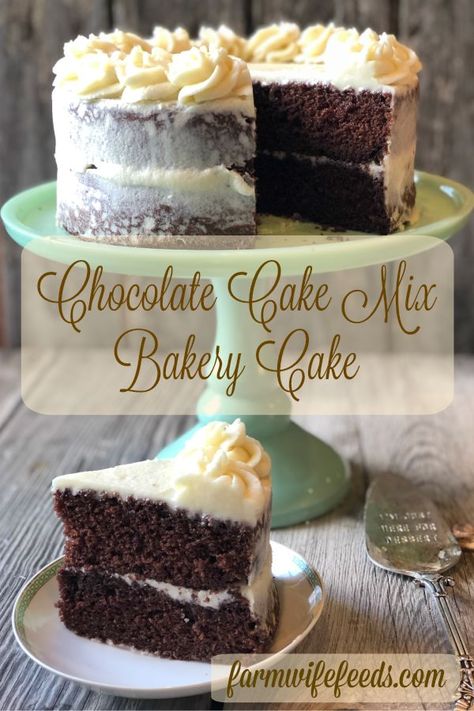 Chocolate Box Cake Mix Recipes, Bakery Chocolate Cake, Doctored Cake Mix Recipes, Chocolate Box Cake, Chocolate Cake Mix Recipes, Cake Mix Doctor, Buttercream Icing Recipe, Boxed Cake Mixes Recipes, Cake Mixes