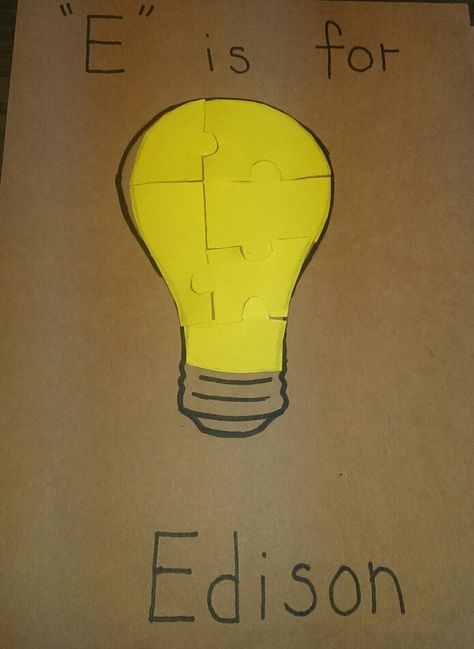 Thomas Edison- "E" is for Edison. Preschool crafts Famous Inventors Project, Inventions Kindergarten, Thomas Edison Activities, Inventors Workshop, Inventors Activities, Electricity Lessons, February Lessons, Summer Preschool Activities, Famous Inventors