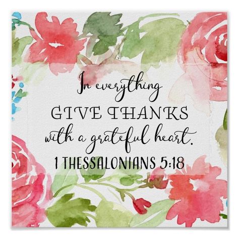 In everything, give thanks  scripture art poster  Zazzle Scripture Posters, In Everything Give Thanks, Bible Quotes Images, Art Square, Beautiful Bible Verses, Birthday Blessings, Christian Messages, Beautiful Prayers, Christian Scripture