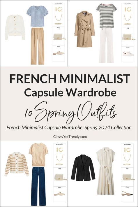 French Minimalist Spring 2024 Capsule Wardrobe Sneak Peek + 10 Outfits - Classy Yet Trendy French Fashion Spring, Spring Capsule Wardrobe 2024, 10 Piece Capsule Wardrobe, French Minimalist Style, Preppy Capsule Wardrobe, Neutral Blazer, Monaco Style, Realistic Fashion, French Capsule Wardrobe