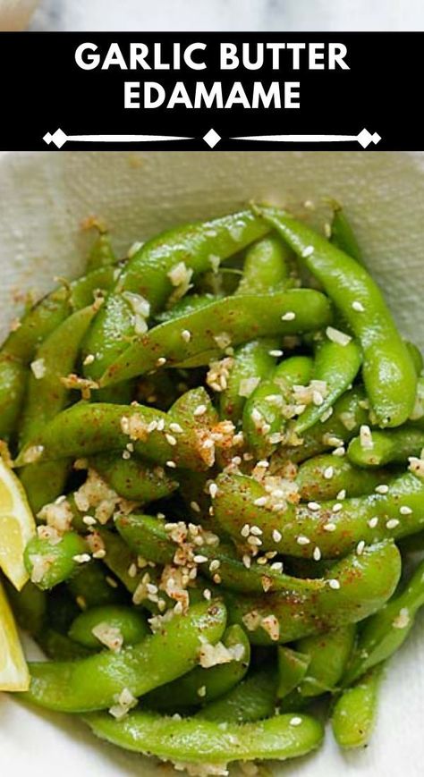 Edamame Recipes Snack, Recipes With Garlic, Edamame Recipes, Rasa Malaysia, Garlic Recipes, Exotic Food, Raw Vegan Recipes, Game Day Food, Edamame