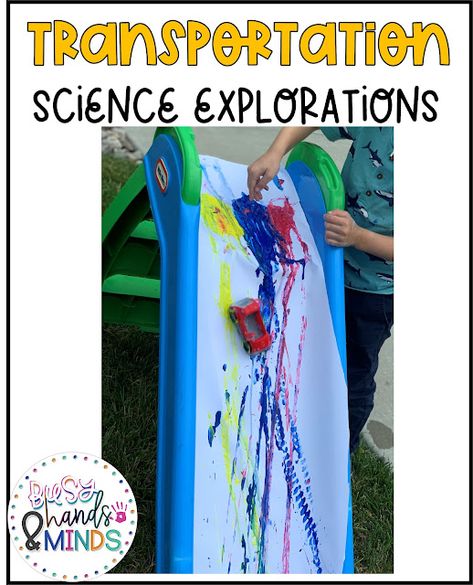 Transportation Science Explorations for Preschool Art Transportation Preschool, Process Art Transportation, Transportation Science Experiments, Science Transportation Preschool, Transportation Science For Toddlers, Transportation Social Emotional, Transportation Preschool Science, Prek Transportation Theme, Transport Eyfs Activities Preschool