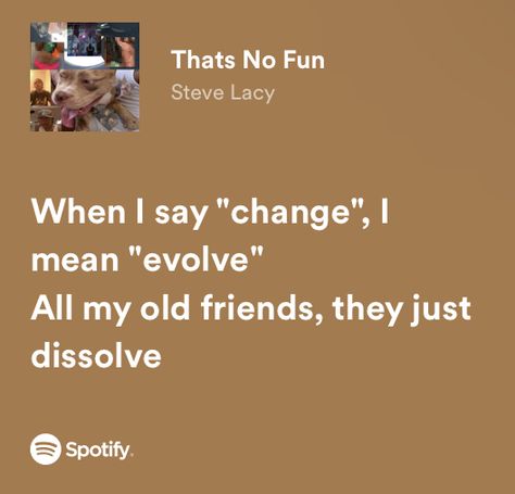 Senior Quotes Songs Music Lyrics, Steve Lacy Quotes, Senior Quotes Music Lyrics, Steve Lacy Quotes Lyrics, Steve Lacy Playlist, Steve Lacy Lyrics, Infrunami Steve Lacy Lyrics, Grad Quotes, Steve Lacy