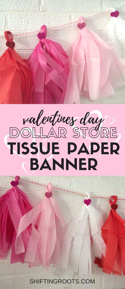 Looking for some ideas for cheap dollar store Valentines Day decorations?  Look no further!  This cute and fun tissue paper banner is an easy DIY craft that even your kids can do. #valentinesday #valentinesdiy #tissuepaperbanner #banner #diy #dollarstore #cheap via @shifting_roots Tissue Paper Banner, Dollar Store Valentines, Pinterest Valentines, Roses Valentine, Saint Valentin Diy, Valentines Bricolage, Valentines Party Decor, Valentines Baby Shower, Banner Diy