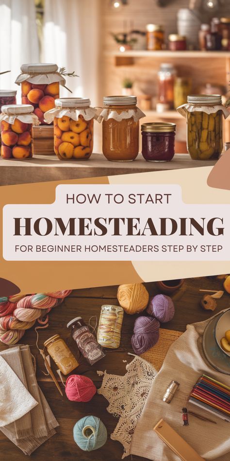 A display of homemade preserves in jars is featured in a cozy setting with crafting materials and yarn scattered on a wooden table, illustrating concepts related to homesteading and self-sufficiency, ideal for beginners interested in living off the land. Attainable Goals, Homesteading Diy Projects, Start A Homestead, Live Off The Land, Farming Tips, Dream Homestead, Homesteading Diy, Future Farms, Homestead Gardens