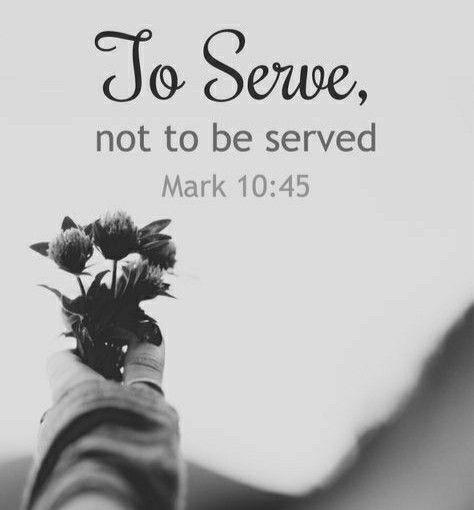 Community Service Quotes, Serve Others Quotes, Scripture Marking, Quotes From The Bible, Service Quotes, Gods Love Quotes, Serve God, Serving Others, Community Service