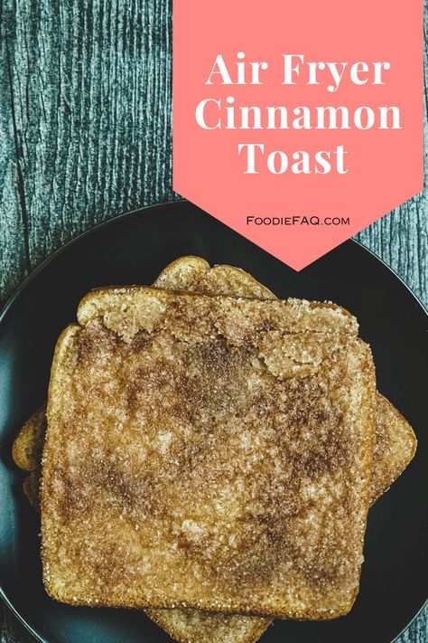 Try this 5-ingredient Air Fryer Cinnamon Toast recipe! This chewy, crispy cinnamon toast recipe is so easy even a beginner can make it! Air Fryer Cinnamon Toast, Cinnamon Toast Recipe, Easy Breakfast Treats, Chewy Bread, Different Types Of Bread, Leftover Bread, Cinnamon Butter, Homemade Pancakes, Cinnamon Toast