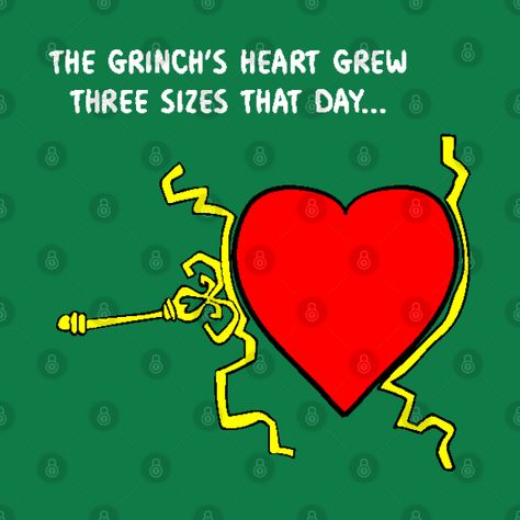 The Grinch Heart Grew, Grinch Heart Shirt, Grinch Heart Growing, Grinch Heart Grew Three Sizes, Grinch Heart Grew, Grinch Door, Christmas Hallway, Grinch Heart, Christmas Parade Floats