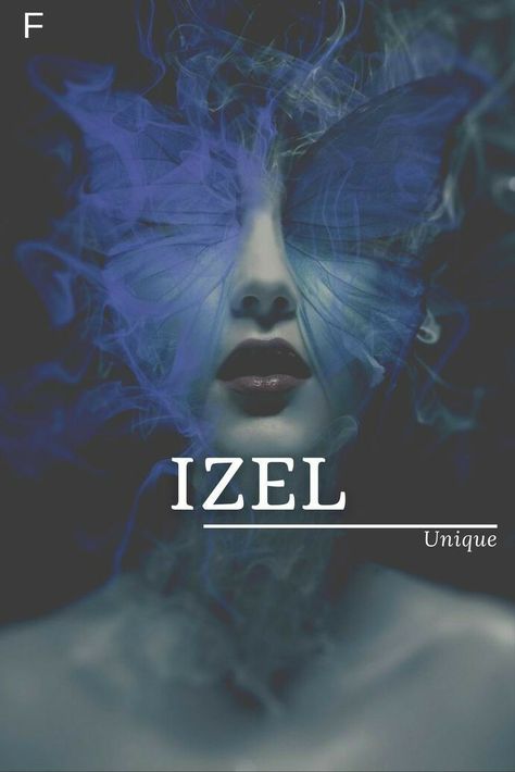 Names That Mean Creative, Beautiful Name With Meaning, Fae Name Meaning, Izel Means, Names Meaning Secret, Fantasy World Names With Meaning, Fantasy Names For Villages, Names With Special Meanings, Rare Names With Beautiful Meanings