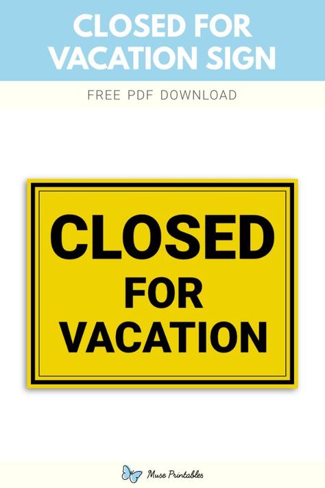 Free printable closed for vacation sign template in PDF format. Download it at https://museprintables.com/download/sign/closed-for-vacation/ Vacation Sign, Speed Limit Signs, Closed Sign, Danger Signs, Closed Signs, Download Sign, Shark Party, Beach Signs, Sign Templates