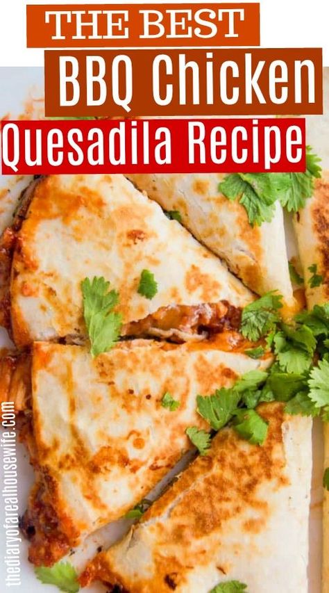 Quesadilla Chicken, Bbq Chicken Quesadilla, Easy Bbq Chicken, Chicken Quesadilla Recipe, Easy Bbq, Classic Recipes, Summer Meals, Recipes Casserole, Quesadilla Recipes