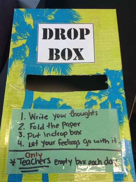 Thoughts and emotions drop box Steinberg and Canfield, PS 32 Suggestion Box For Classroom, Worry Box Ideas, Worry Box Classroom, Suggestion Box Ideas Creative, Sensory Hallway, Drop Box Ideas, Kindergarten Teacher Classroom, Emotions Game, Classroom Decor High School