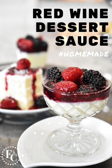 This elegant FOUR ingredient berry sauce is made from red wine, sugar, and two kinds of berries. Easy to make with just a few minutes of prep time! #berrysauce #winesauce #vegan Red Wine Dessert, Wine Ice Cream, Pudding Vanilla, Ice Cream Sauce, Red Wine Reduction, Dessert Waffles, Wine Butter, Sweet Red Wines, Compote Recipe