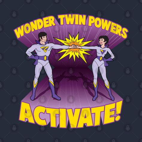 Wonder Twin Powers Activate! - Wonder Twins - T-Shirt | TeePublic Wonder Twins, Day Of The Shirt, Twin Photos, Dc Comics Superheroes, Birthday Meme, Retro Cartoons, Dc Characters, Old Tv, Superhero Comic