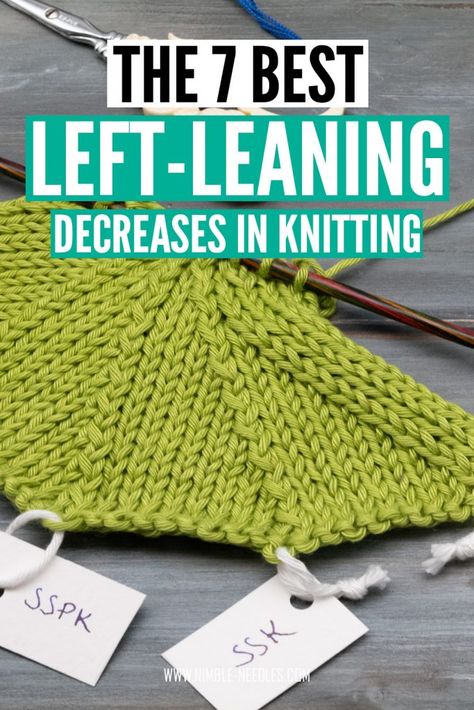 Left Leaning Decrease, Right Leaning Decrease Knitting, Knitting Increases And Decreases, Knitting Decreases, Nimble Needles, Advanced Knitting Techniques, Knitting Increase, Knit Techniques, Small Knitting Projects