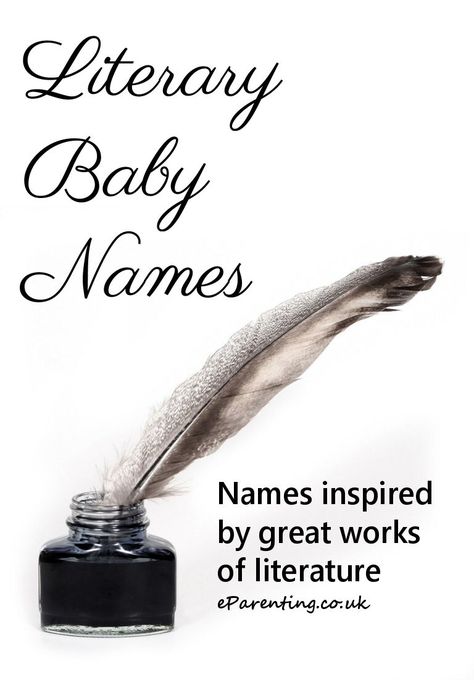 Cute baby names inspired by great works of literature. Name your baby with a name created by an author for a great novel or play. #babynames #literarybabynames #newbabynames Literature Names, Literary Names, Child Names, Tips For Pregnancy, Baby Name Generator, Boy Girl Names, New Baby Names, Babies Names, Unisex Baby Names