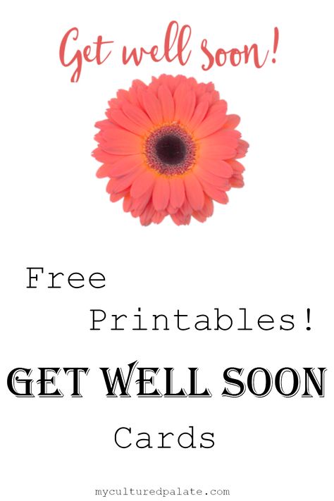 free printable get well cards pin Get Well Cards Diy, Free Get Well Cards, Get Better Soon, Get Well Soon Cards, Stepper Cards, Free Printable Cards, Healthy Living Recipes, Get Well Soon Gifts, Family Finance