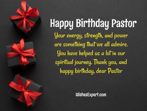 Happy Birthday Wishes for Pastor Happy Birthday Apostle, Happy Birthday Wishes To My Pastor, Pastor Birthday Quotes, Pastor Birthday Wishes, Happy Birthday Pastor Christians, Happy Birthday Pastor Quotes, Happy Birthday Pastor Wishes, Pastors Birthday Quotes, Pastor Birthday Ideas