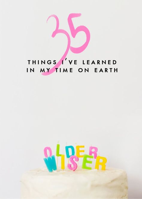 35th Birthday Quotes My Life, 35 Birthday, Birthday Quotes For Her, What Was I Thinking, Birth Day, Song Words, Social Strategy, 35th Birthday, Happiness Is A Choice