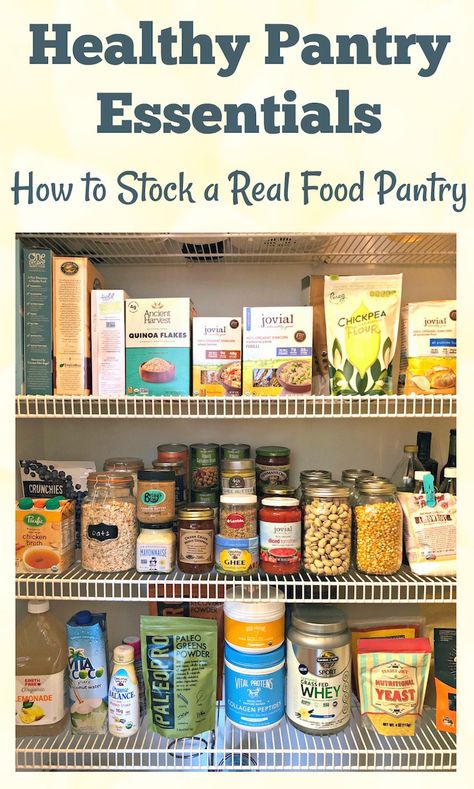 Healthy Pantry Makeover: How to stock a real food kitchen PLUS free meal planning and pantry staples printable! Healthy Pantry Essentials, How To Stock A Pantry For The First Time, Healthy Pantry Staples List, High Protein Pantry Staples, Paleo Pantry Staples, Healthy Pantry Staples, Fruit Ice Pops, Healthy Pantry, Meal Planner Printable Free