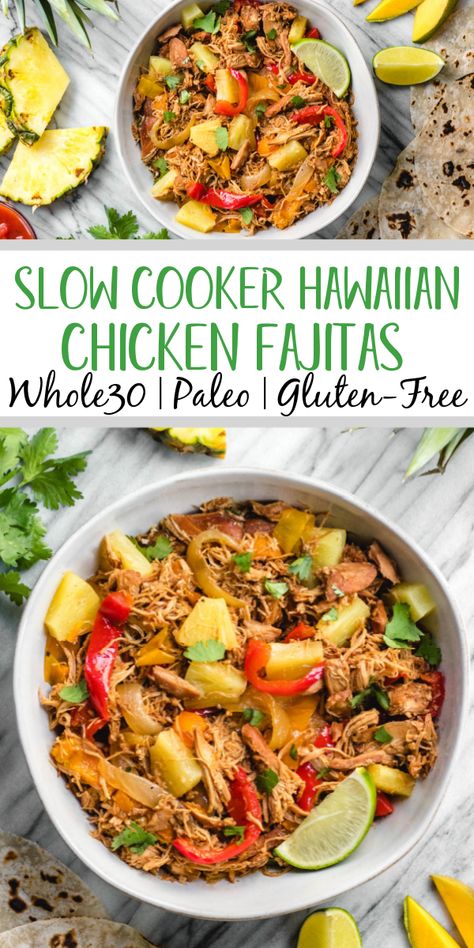 This easy Whole30 slow cooker Hawaiian chicken fajitas recipe is perfect for an easy family-friendly weeknight meal. It's a simple set it and forget crockpot meal that's also paleo, gluten-free and dairy-free. The tender, fall apart chicken thighs and vegetables can be served in wraps, as a salad over greens, or as part of a taco bar! #whole30chicken #whole30slowcooker #whole30fajitas #chickenfajitas Autoimmune Paleo Crockpot Recipes, Paleo Chicken Crockpot Recipes Whole 30, Slow Cooker Chicken Recipes Non Dairy, Chicken Thigh Fajitas Crockpot, Paleo Chicken Slow Cooker Recipes, Whole 30 Hawaiian Recipes, Easy Paleo Crockpot Meals, Family Crockpot Meals Dairy Free, Lunch Ideas Whole 30