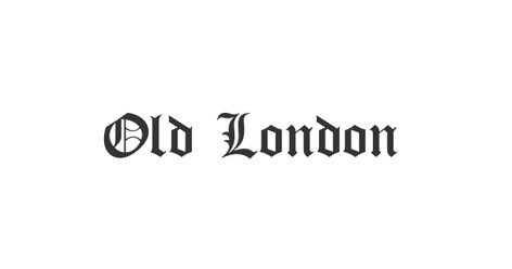 Old London Font Old London Font, Old School Fonts, Gothic Font, Gothic Fonts, Calligraphy Styles, Old London, Font Names, Beautiful Fonts, Vintage London