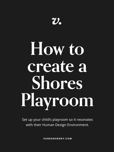 How to set up a Playroom for your Shores Kid — Vaness Henry Vaness Henry, Wellness Club, Tiny Space, Learning Style, About Me Blog, Health Guide, Human Design, How To Set Up, Famous Artists